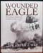 Wounded Eagle - Dr Peter Ewer